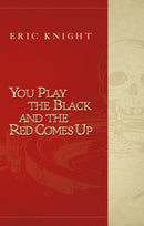 You Play the Black and the Red Comes Up-Fiction: general and literary-買書書 BuyBookBook