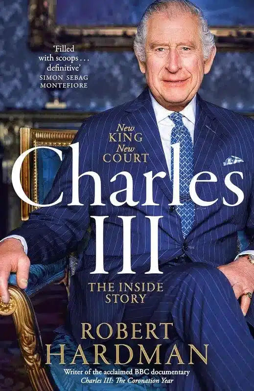 Charles III: New King. New Court. The Inside Story (Robert Hardman)-Nonfiction: 歷史戰爭 History & War-買書書 BuyBookBook