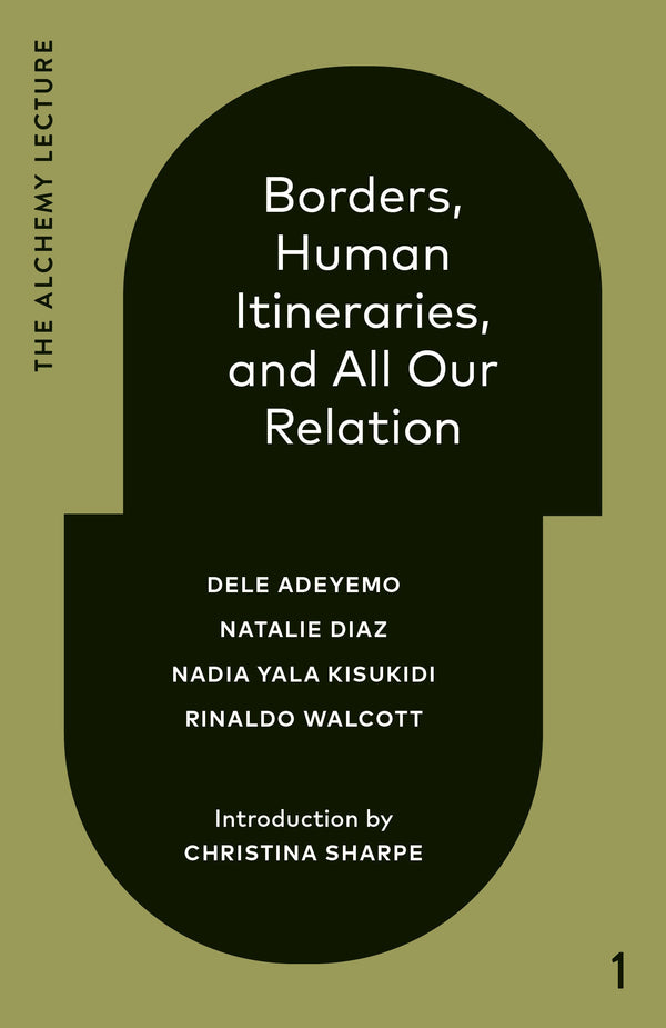 Borders, Human Itineraries, and All Our Relation-History and Archaeology-買書書 BuyBookBook