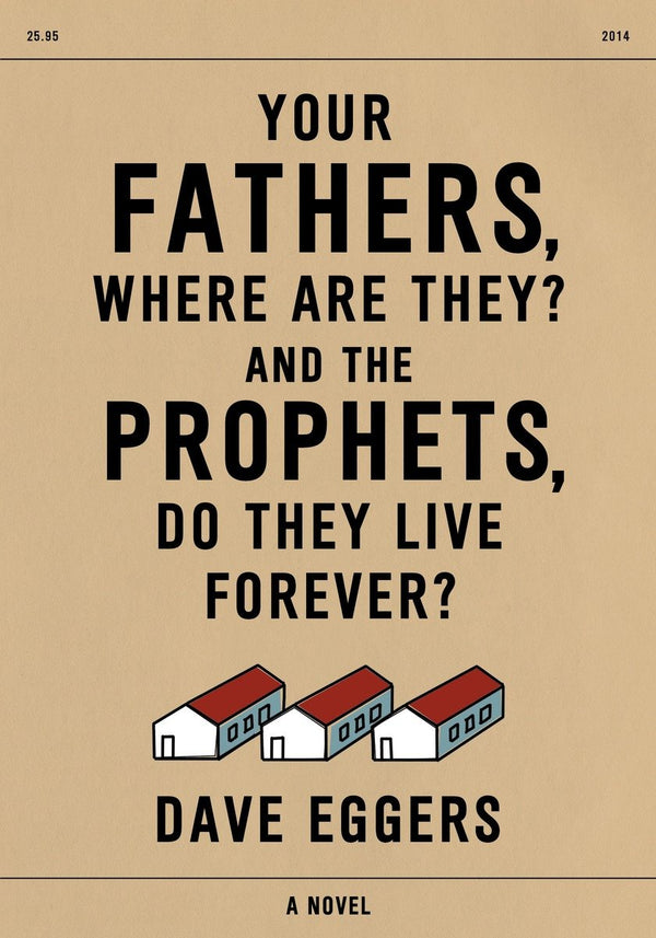 Your Fathers, Where Are They? And the Prophets, Do They Live Forever?-Fiction: general and literary-買書書 BuyBookBook