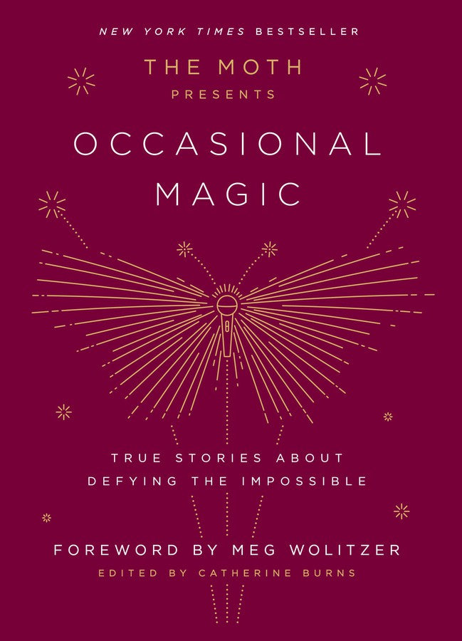 The Moth Presents: Occasional Magic