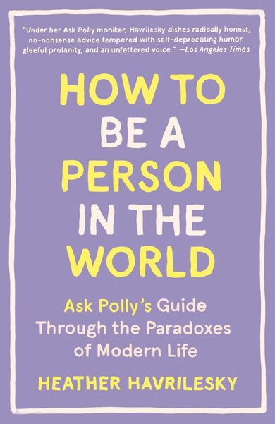 How to Be a Person in the World-Self-help/ personal development/ practical advice-買書書 BuyBookBook