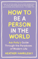 How to Be a Person in the World-Self-help/ personal development/ practical advice-買書書 BuyBookBook