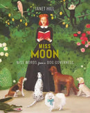 Miss Moon: Wise Words from a Dog Governess-Children’s / Teenage fiction: Nature and animal stories-買書書 BuyBookBook