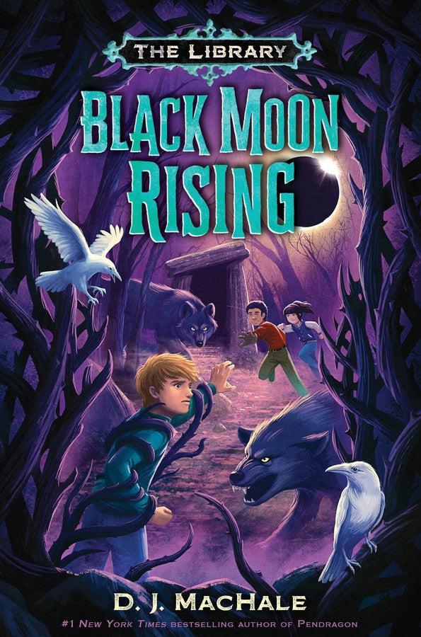 Black Moon Rising (The Library Book 2)-Children’s / Teenage fiction: Action and adventure stories-買書書 BuyBookBook