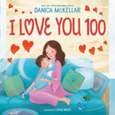 I Love You 100: A Counting Book Full of Love-Children’s / Teenage fiction: General and modern fiction-買書書 BuyBookBook
