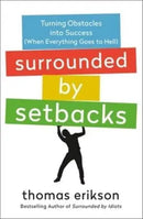 Surrounded by Setbacks