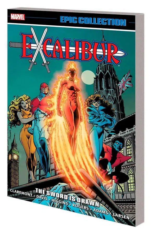 EXCALIBUR EPIC COLLECTION: THE SWORD IS DRAWN [NEW PRINTING]