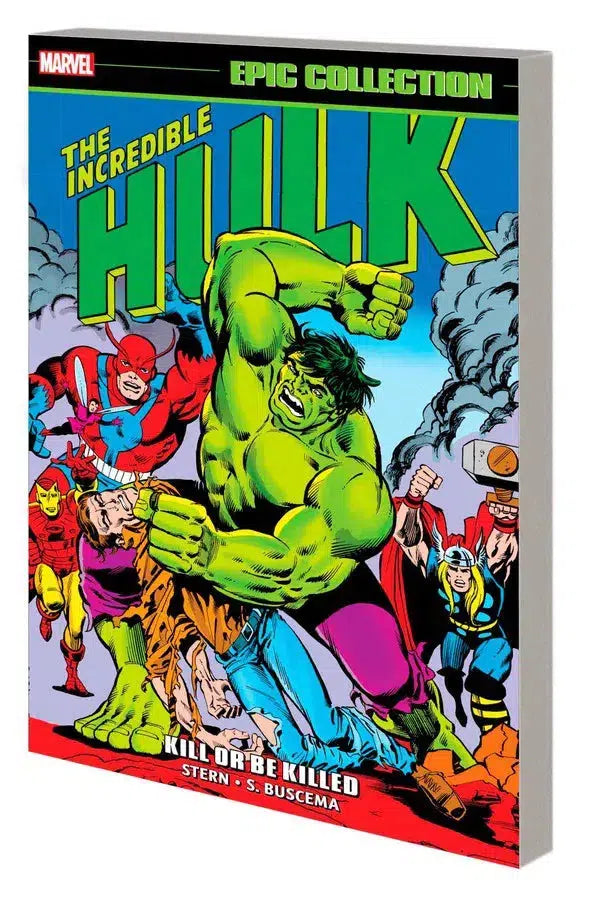 INCREDIBLE HULK EPIC COLLECTION: KILL OR BE KILLED