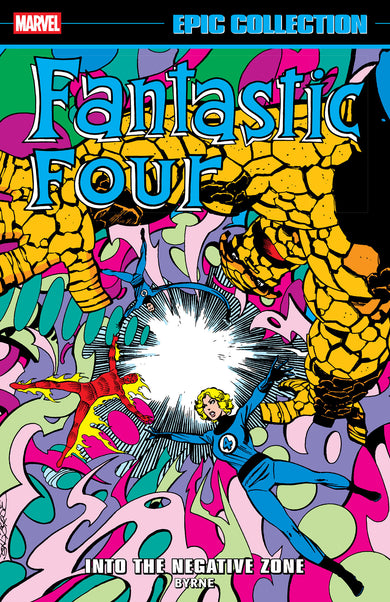 Fantastic Four Epic Collection: Into The Negative Zone cover (ISBN 9781302971175)