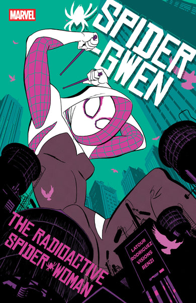 Spider-Gwen: The Radioactive Spider-Woman cover (ISBN 9781302971595)