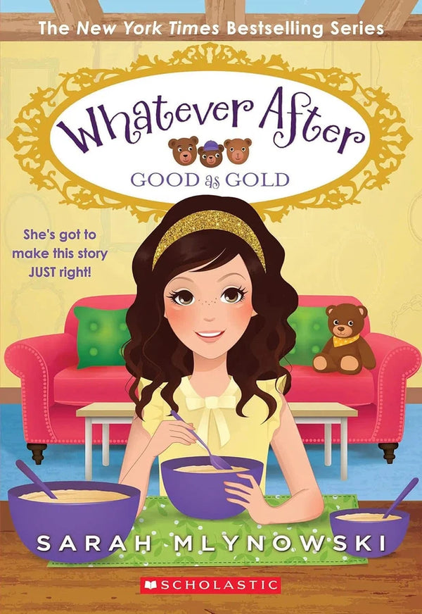 Whatever After #14 Good as Gold (Sarah Mlynowski)