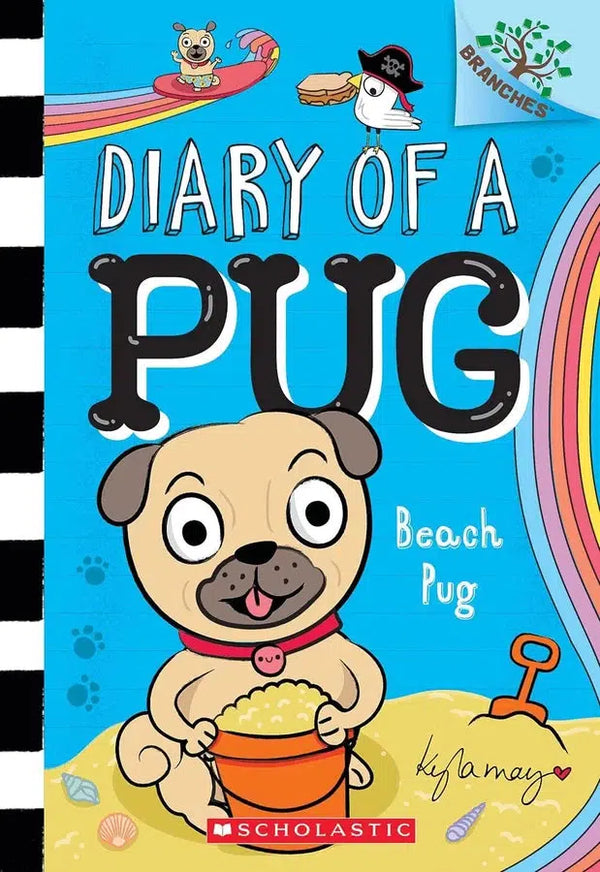 Diary of a Pug #10 Beach Pug (Branches) (Kyla May)