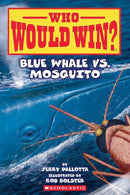 Who Would Win?: Blue Whale Vs. Mosquito (Jerry Pallotta)-Nonfiction: 常識通識 General Knowledge-買書書 BuyBookBook