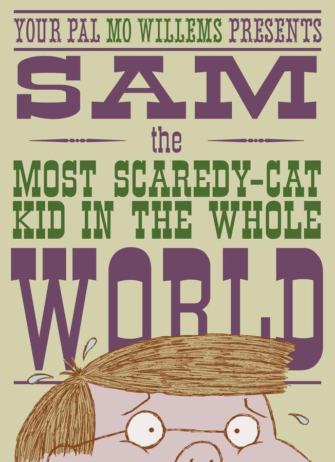 Sam, the Most Scaredycat Kid in the Whole World-Children’s / Teenage fiction: Relationship stories-買書書 BuyBookBook