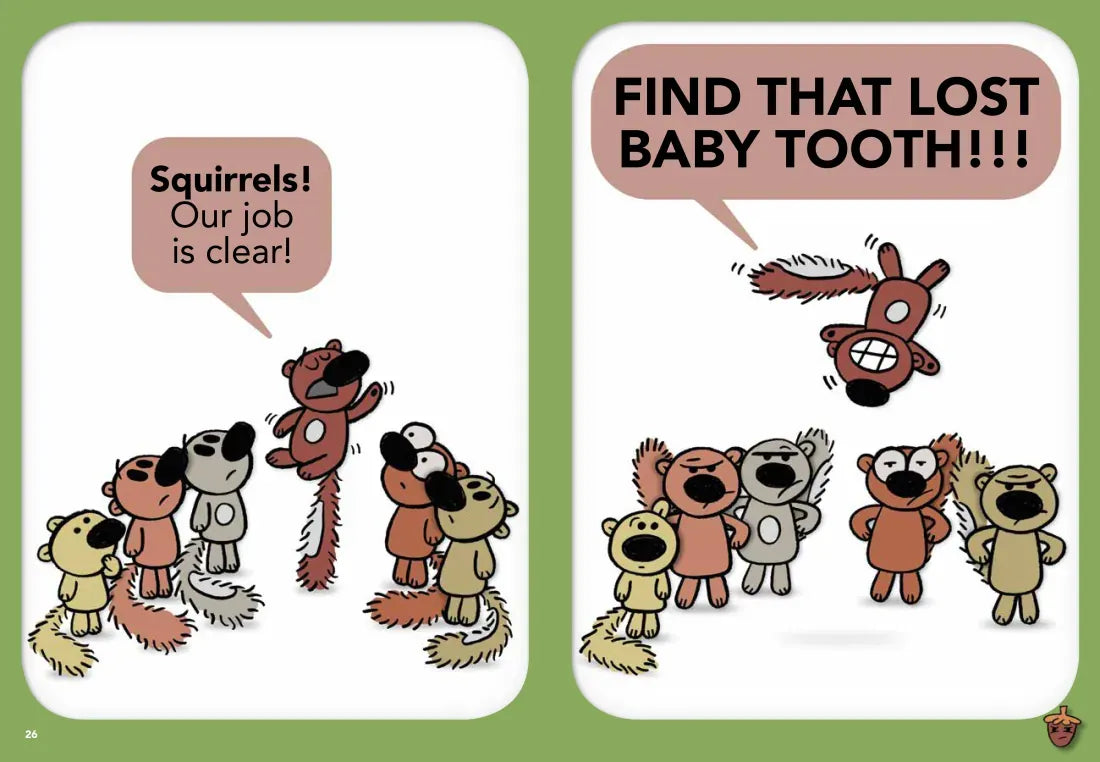 I Lost My Tooth!-An Unlimited Squirrels Book US - Hardback