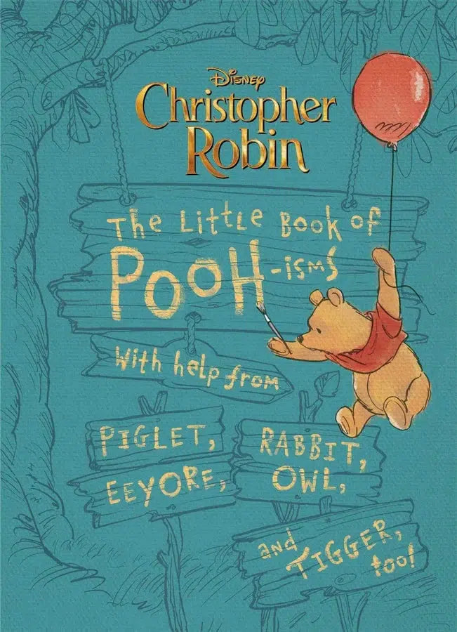 Christopher Robin: The Little Book of Poohisms