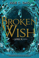 Broken Wish-The Mirror, Book 1-Children’s / Teenage fiction: General and modern fiction-買書書 BuyBookBook
