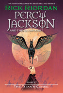 Percy Jackson and the Olympians, Book Three: The Titan's Curse