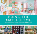 Bring the Magic Home