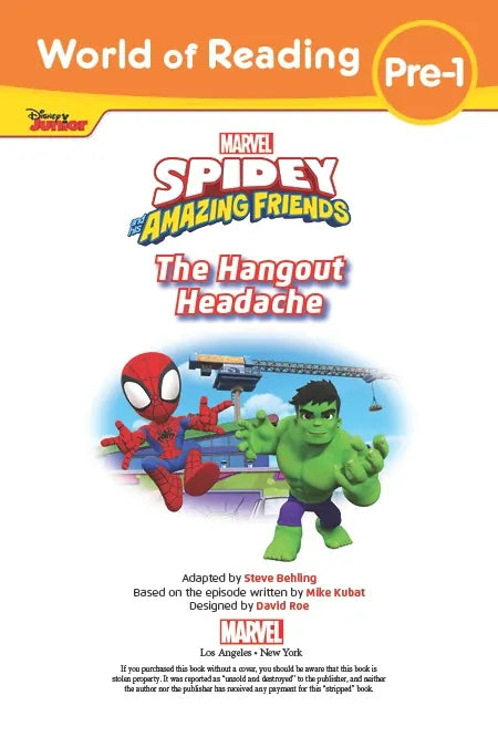 World of Reading: Spidey and His Amazing Friends: The Hangout Headache US - Paperback / softback