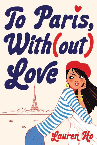 To Paris, With(out) Love cover (ISBN 9781368095532)