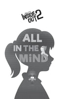 Disney/Pixar Inside Out 2: All in the Mind US - Hardback