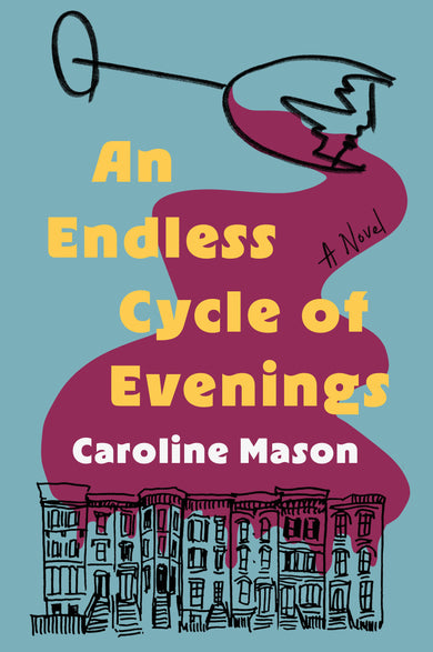 An Endless Cycle of Evenings cover (ISBN 9781368118033)