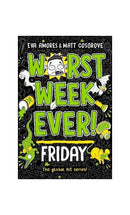 Worst Week Ever! Friday-Children’s / Teenage fiction: General, modern and contemporary fiction-買書書 BuyBookBook
