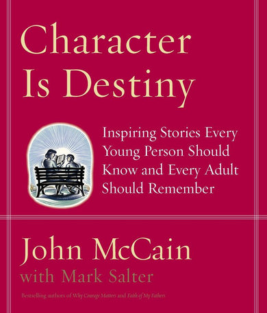Character Is Destiny