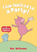 I Am Invited to a Party!-An Elephant and Piggie Book