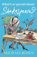 What's So Special About Shakespeare?-Children’s / Teenage general interest: Biography and autobiography-買書書 BuyBookBook