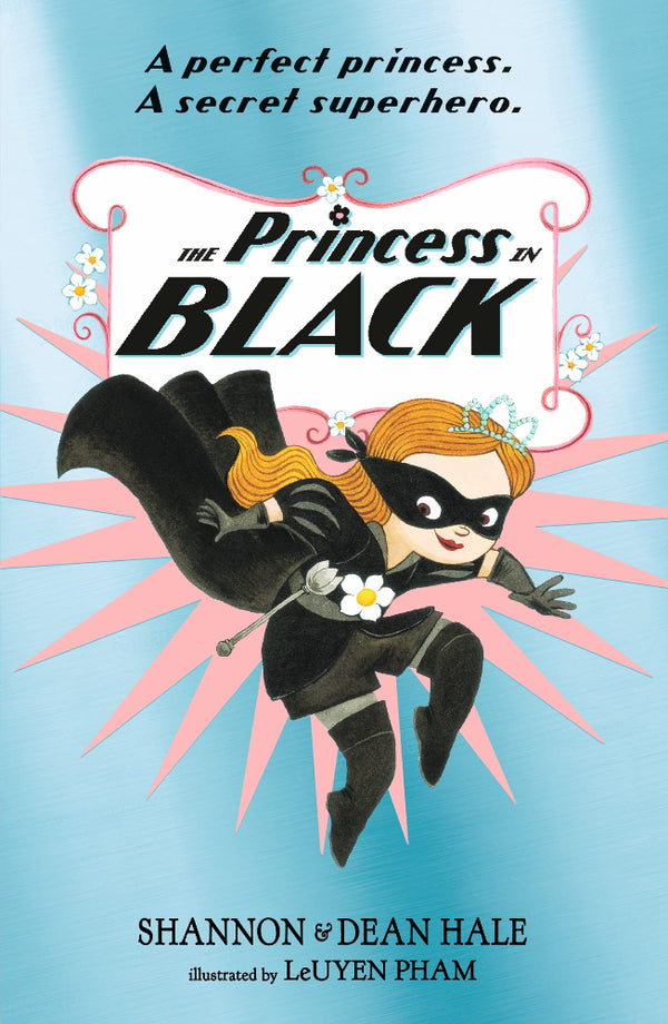 Book cover of 'The Princess in Black' with a character in a black mask and outfit against a light blue background.