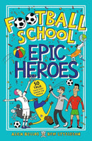 Football School Epic Heroes (Alex Bellos)-Fiction: 幽默搞笑 Humorous-買書書 BuyBookBook