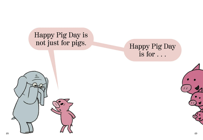 Happy Pig Day!-An Elephant and Piggie Book US - Hardback