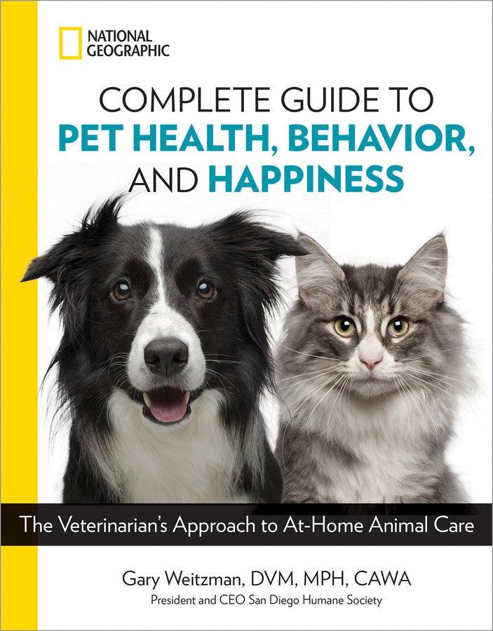 National Geographic Complete Guide to Pet Health, Behavior, and Happiness-Nature and the natural world: general interest-買書書 BuyBookBook