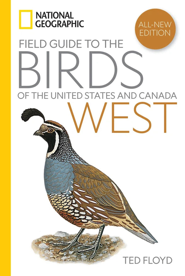 National Geographic Field Guide to the Birds of the United States and Canada—West, 2nd Edition