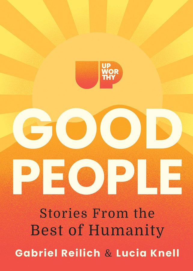 Upworthy - GOOD PEOPLE