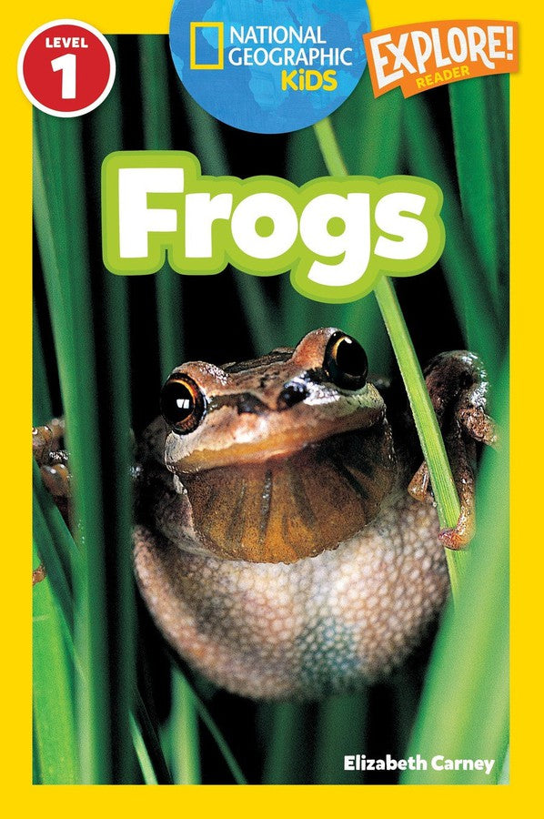 Frogs (National Geographic Kids Explore! Readers, Level 1)-Educational: First / native language: Readers and reading schemes-買書書 BuyBookBook