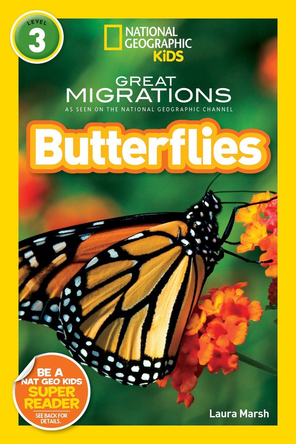 Great Migrations Butterflies (National Geographic Kids Readers, Level 3)-Educational: First / native language: Readers and reading schemes-買書書 BuyBookBook