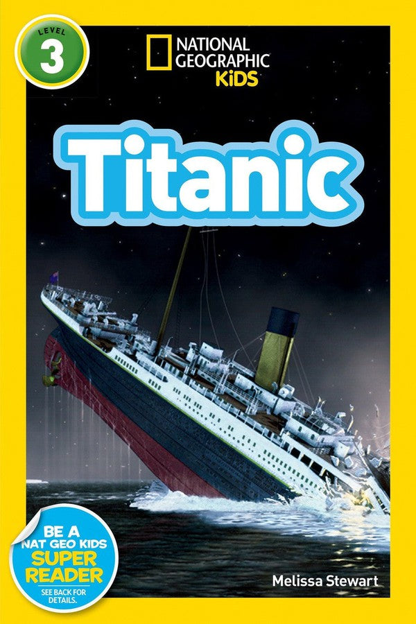 Titanic (National Geographic Kids Readers, Level 3)-Educational: First / native language: Readers and reading schemes-買書書 BuyBookBook