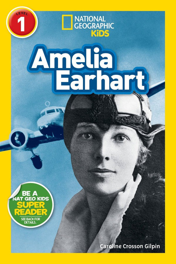 Amelia Earhart (National Geographic Kids Readers, Level 1)-Educational: First / native language: Readers and reading schemes-買書書 BuyBookBook