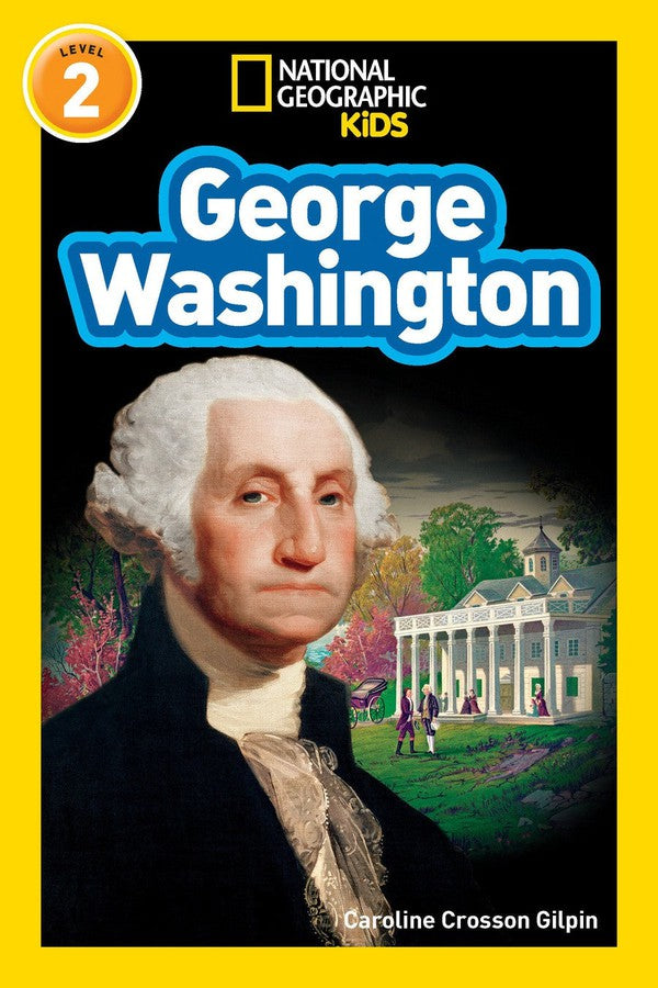 George Washington (National Geographic Kids Readers, Level 2)-Educational: First / native language: Readers and reading schemes-買書書 BuyBookBook