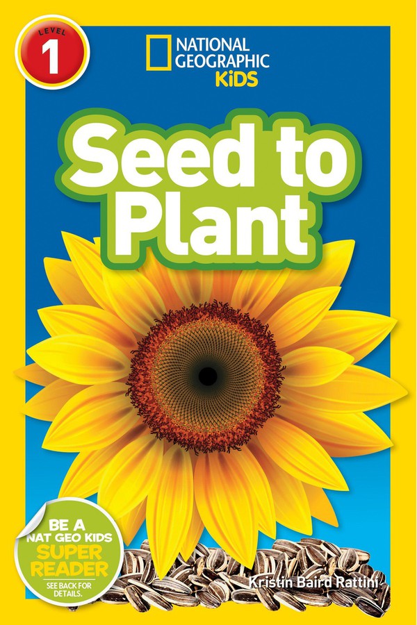 Seed to Plant (National Geographic Kids Readers, Level 1)-Educational: First / native language: Readers and reading schemes-買書書 BuyBookBook