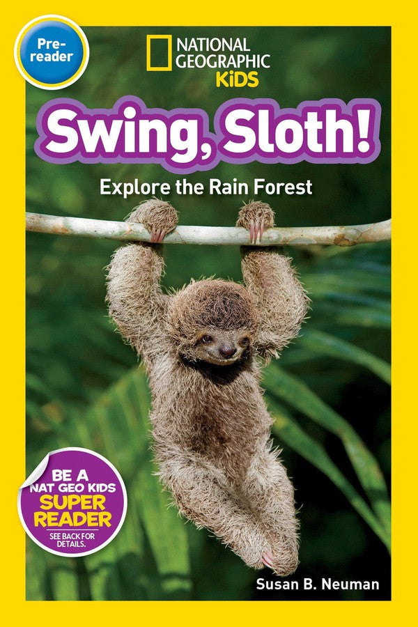 Swing, Sloth! (National Geographic Kids Readers, Pre-Reader)-Children’s Educational: Language/ literature/ literacy-買書書 BuyBookBook