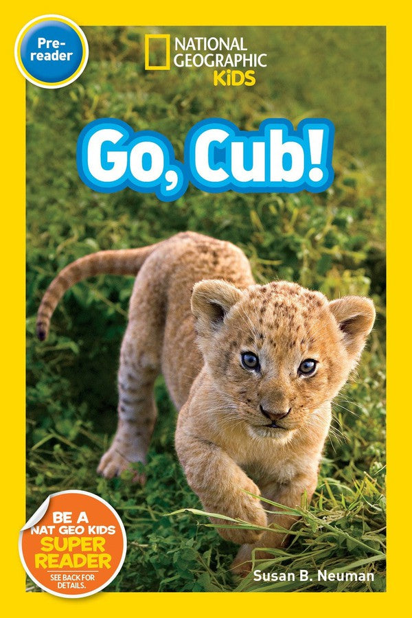 Go, Cub! (National Geographic Kids Readers, Pre-Reader)-Children’s Educational: Language/ literature/ literacy-買書書 BuyBookBook