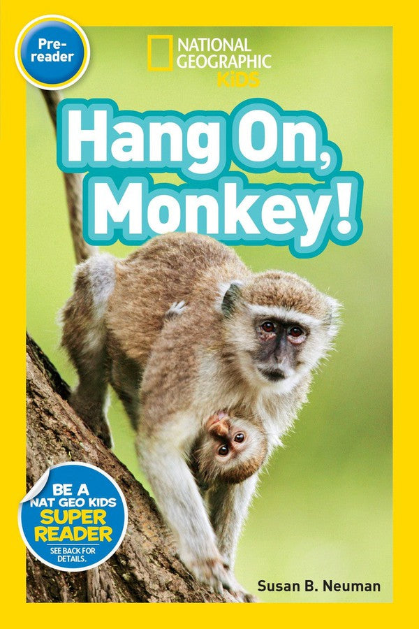 Hang On, Monkey! (National Geographic Kids Readers, Pre-Reader)-Children’s Educational: Language/ literature/ literacy-買書書 BuyBookBook