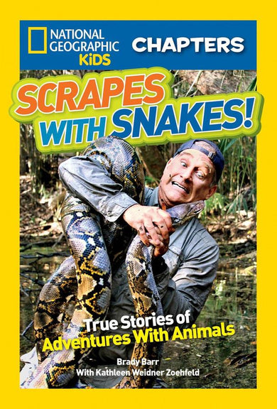 National Geographic Kids Chapters: Scrapes With Snakes!