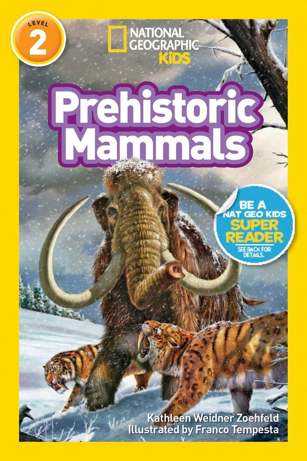 Prehistoric Mammals (National Geographic Kids Readers, Level 2)-Educational: First / native language: Readers and reading schemes-買書書 BuyBookBook