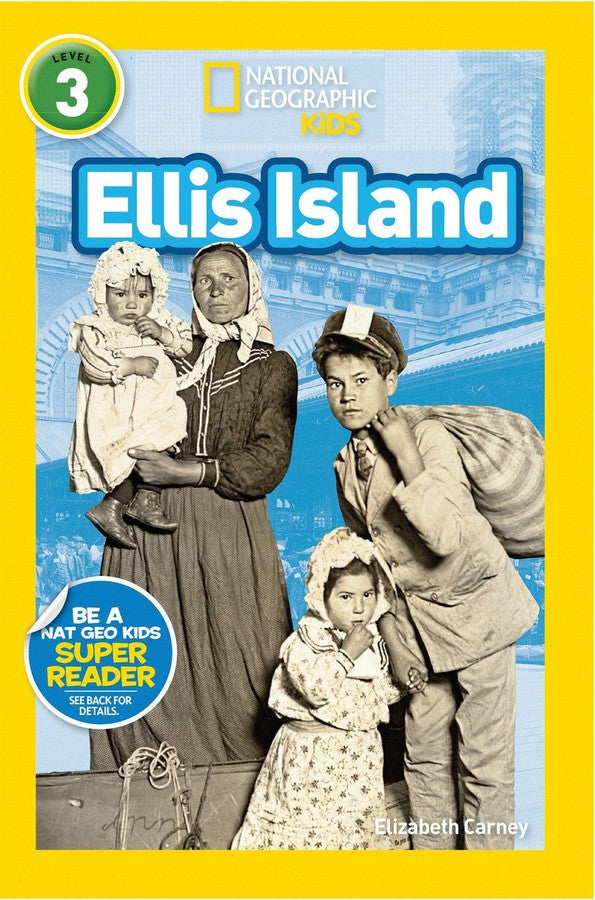 Ellis Island (National Geographic Kids Readers, Level 3)-Educational: First / native language: Readers and reading schemes-買書書 BuyBookBook